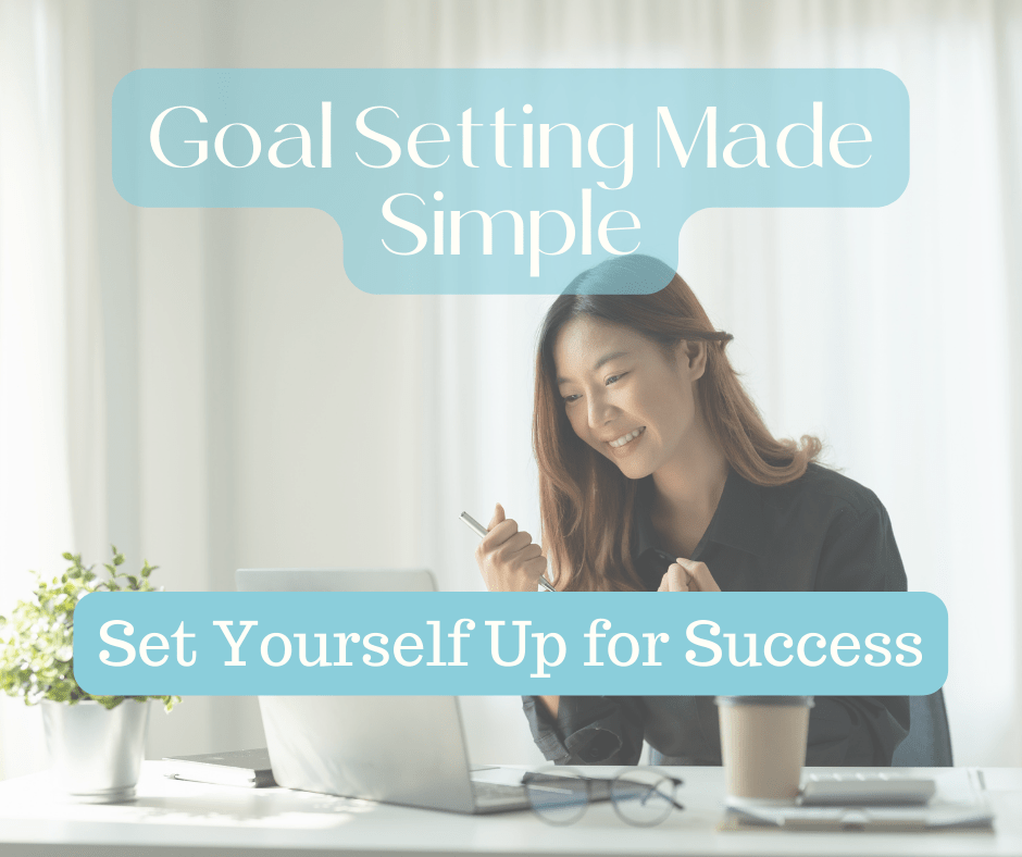 Goal Setting Made Simple | Get Savvy