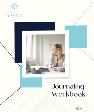 7 Day Journaling | Get Savvy