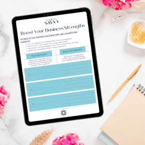 Get Savvy Worksheet | Business Strengths | Be Bold Small Business Solutions
