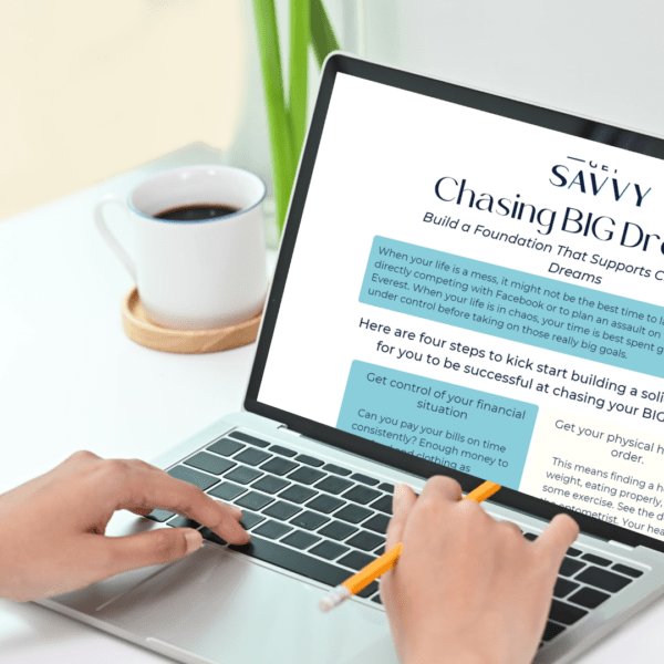 Get Savvy Worksheet | Chasing Big Dreams | Be Bold Small Business Solutions