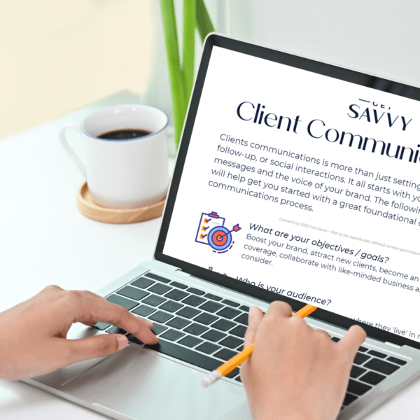 Get Savvy Worksheet | Client Communication | Be Bold Small Business Solutions