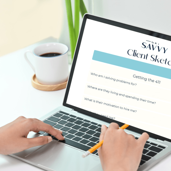 Get Savvy Worksheet | Client Sketch | Small Business Solutions