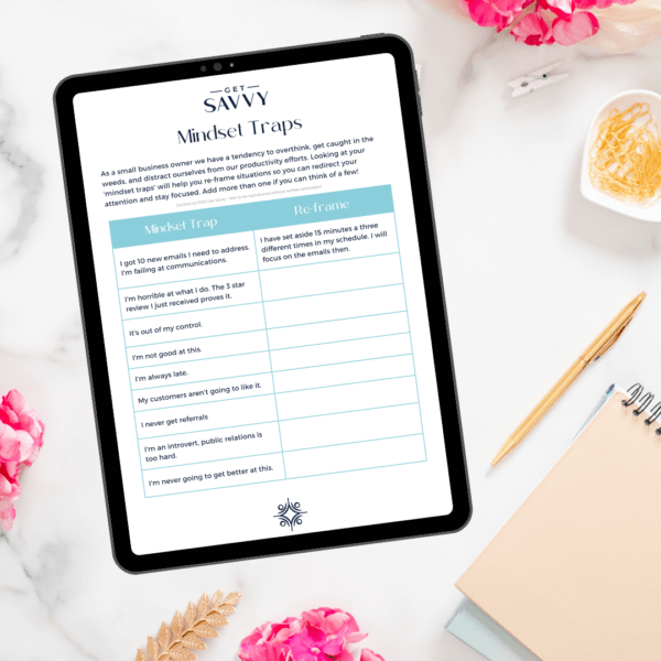 Get Savvy Worksheet | Mindset Traps | Be Bold Get Savvy Small Business Solutions