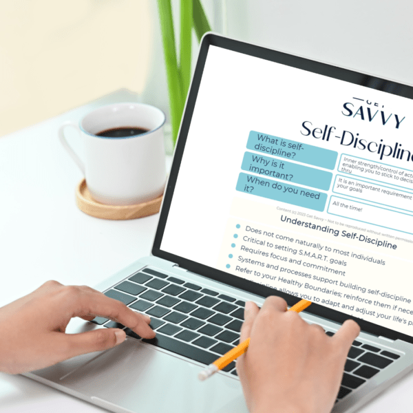 Get Savvy Worksheet | Self Discipline | Be Bold Small Business Solutions