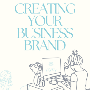Get Savvy Creating a Business Brand Worksheet