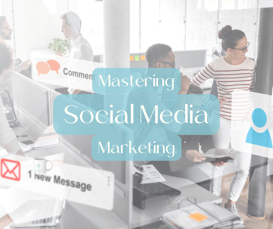 Mastering Social Media Marketing | Courses | Audio | Women's Business Resource Community | Be Bold Get Savvy