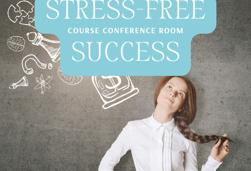 Stress-Free Success: Time Management Strategies for Life | Self-direct course | Women's Business Resource Community | Village | Get Savvy | Small Business Strategies and Solutions