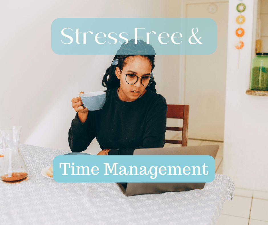 Stress-Free Success: Time Management Strategies for Life