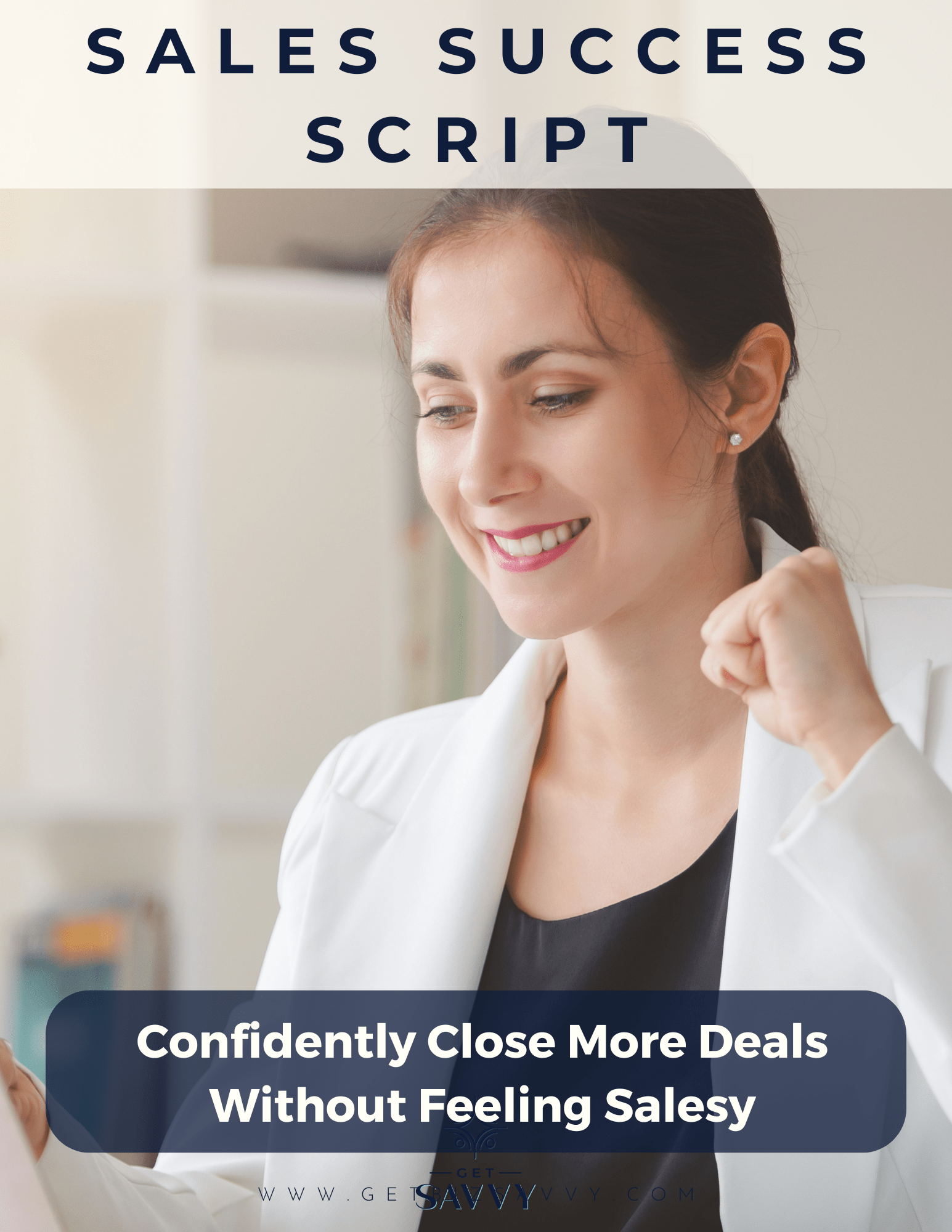 Free Sales Script for Women Business Owners | Get Savvy