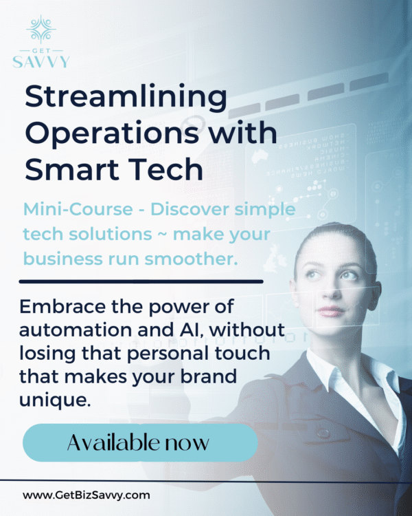Mini-Course: Streamlining Operations with Smart Tech