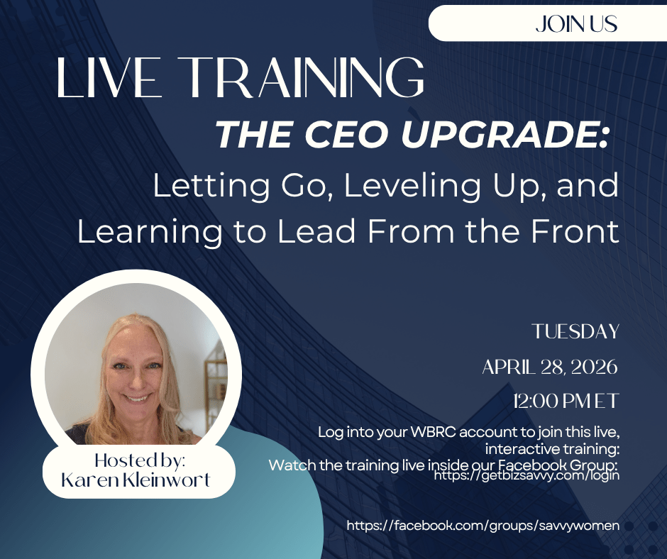 Live Small Business Training | Lunch 'n Learn | Women's Business Resource Community | Get Savvy | CEO Upgrade