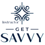Savvy Instructor